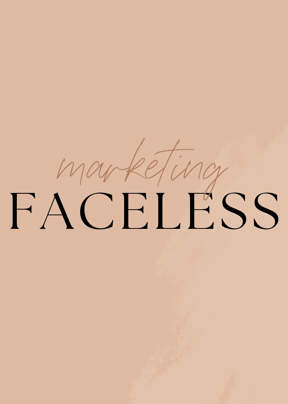 Faceless Marketing Collection