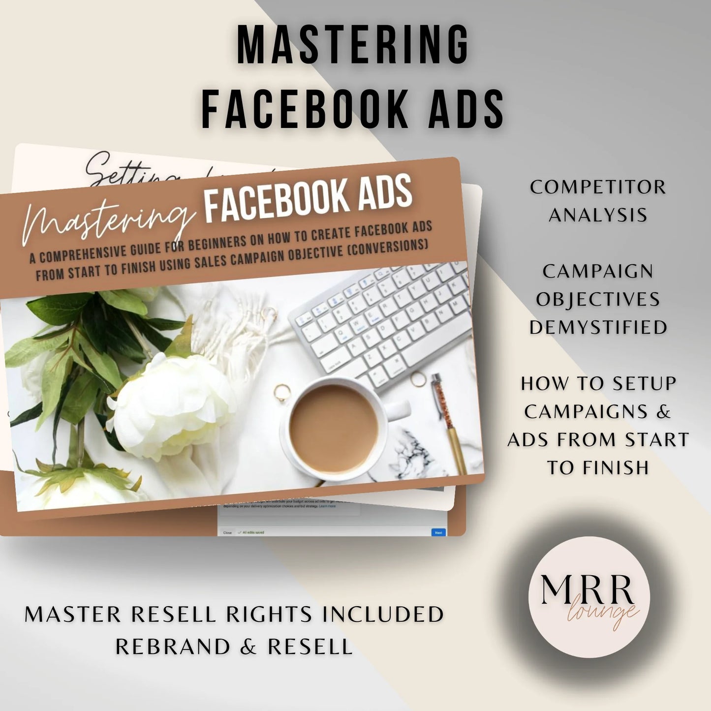 Mastering Facebook Ads: A Comprehensive Guide for Beginners with MRR